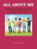 All About Me: Self-Awareness, Self-Concept, and Life Skills for Kids - Paperback