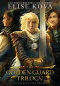 Golden Guard Trilogy: Complete Series - Hardcover