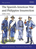 The Spanish-American War and Philippine Insurrection: 1898-1902 - Paperback