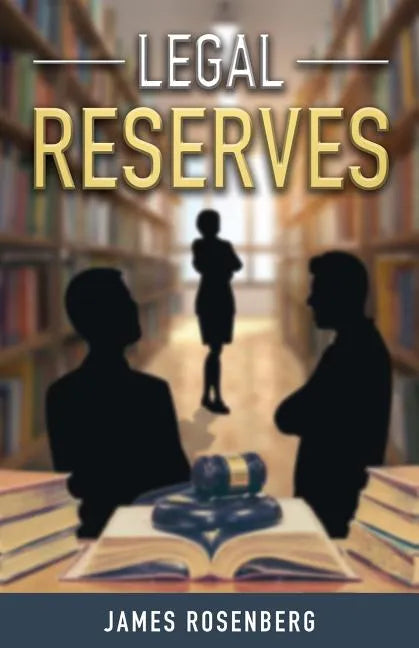 Legal Reserves - Paperback
