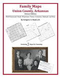 Family Maps of Union County, Arkansas - Paperback