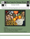 Writing Grants for Faith-Based Organizations and Community Non-Profits - Paperback
