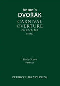 Carnival Overture, Op.92 / B.169: Study score - Paperback