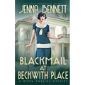 Blackmail at Beckwith Place: A 1920s Murder Mystery - Paperback