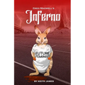 Greg Maxwell's Inferno: The Erotic, Judeo-Christian, Modern-Day Odyssey No One Asked For - Paperback