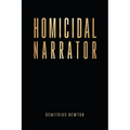 Homicidal Narrator - Paperback