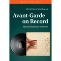 Avant-Garde on Record - Hardcover