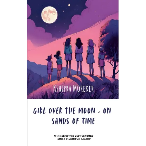 Girl over the moon, on sands of time - Paperback