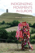 Indigenizing Movements in Europe - Paperback