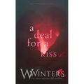 A Deal For A Kiss - Paperback