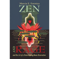 Zen (and Rage) and the Art of a Never-Ending Home Renovation - Paperback