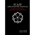 ICAJF Aiki-jujutsu Manual - Paperback