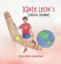 Dante Leon's Curious Journey: A boys' anatomy and puberty book - Hardcover