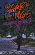Scary Things Happen in Lakewood 4 - Paperback