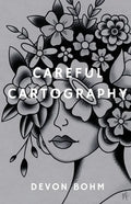 Careful Cartography - Paperback