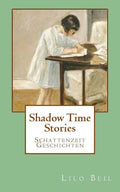 Shadow Time Stories - Paperback
