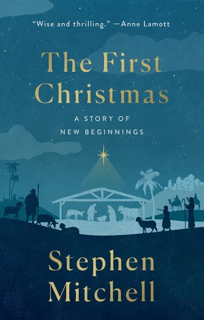 The First Christmas: A Story of New Beginnings - Paperback