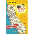 Not So Golden State: Sustainability vs. the California Dream - Paperback