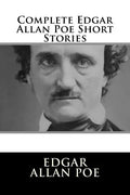 Complete Edgar Allan Poe Short Stories - Paperback