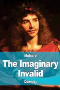 The Imaginary Invalid - Paperback