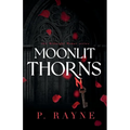 Moonlit Thorns (Large Print) - Paperback