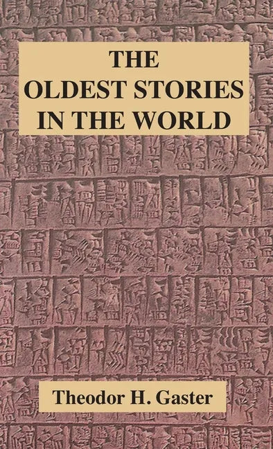 Oldest Stories in the World - Hardcover