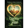 Darkly Fae: The Moraine Cycle - Paperback