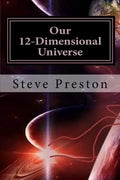 Our 12-Dimensional Universe - Paperback