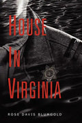 House in Virginia - Paperback