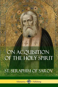 On Acquisition of the Holy Spirit - Paperback