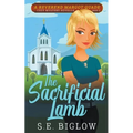 The Sacrificial Lamb - Paperback
