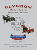 Glyndon Volunteer Fire Department: Answering the Call - Paperback