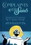 Complaints of the Saints - Paperback