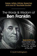 The Words and Wisdom of Ben Franklin - Paperback