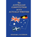 The Australian Constitution as it is Actually Written - Paperback