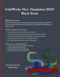 SolidWorks Flow Simulation 2022 Black Book - Paperback