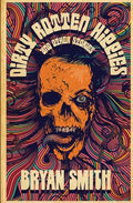 Dirty Rotten Hippies and Other Stories - Paperback
