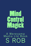 Mind Control Magick - Paperback