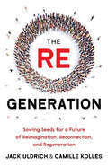 The RE Generation - Paperback