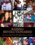Raising Revolutionaries - Paperback