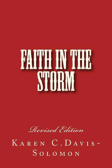Faith in the Storm - Paperback