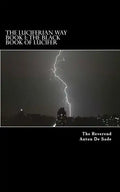 The Luciferian Way - Paperback