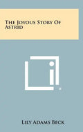 The Joyous Story Of Astrid - Hardcover
