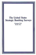 The United States Strategic Bombing Surveys - Paperback