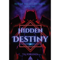 Rise of the Atlanteans: Hidden Destiny - Hardcover