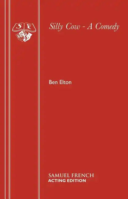 Silly Cow - A Comedy - Paperback