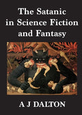 The Satanic in Science Fiction and Fantasy - Paperback