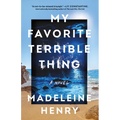 My Favorite Terrible Thing - Hardcover