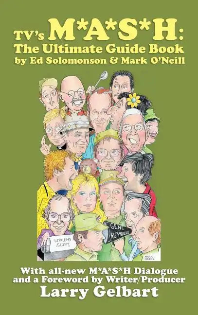TV's M*A*S*H: The Ultimate Guide Book - Hardcover