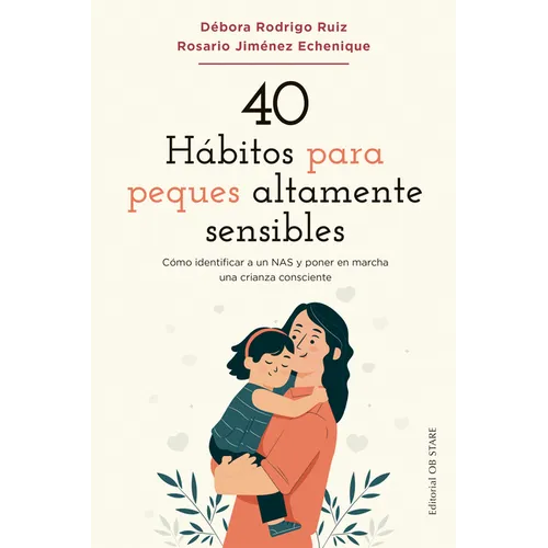 40 H?bitos Para Peques Altamente Sensibles - Paperback